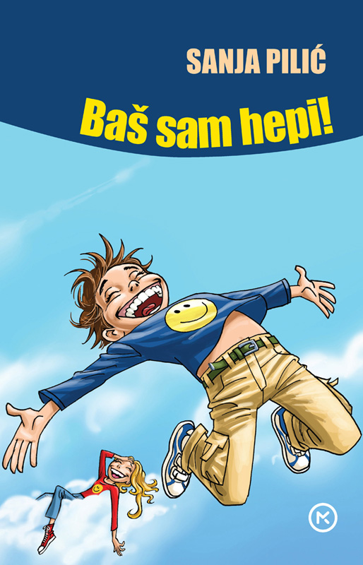 BAŠ SAM HEPI!