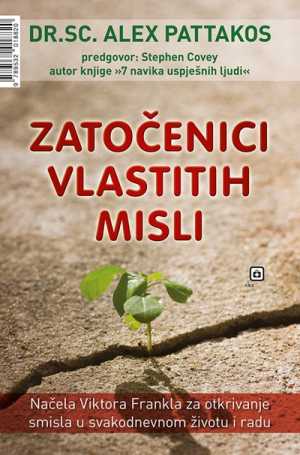 ZATOČENICI VLASTITIH MISLI