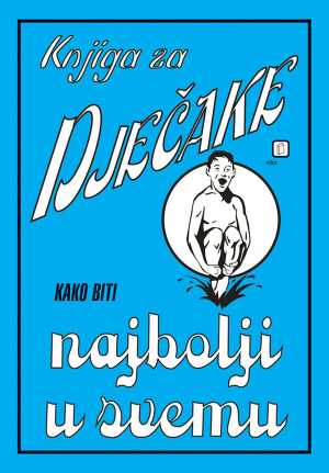 KNJIGA ZA DJEČAKE