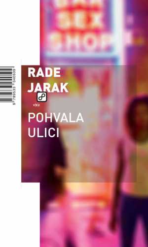 POHVALA ULICI