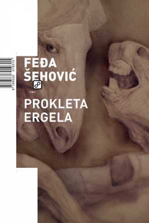 PROKLETA ERGELA