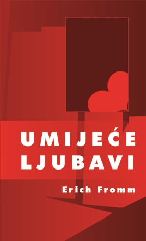 K: UMIJEĆE LJUBAVI