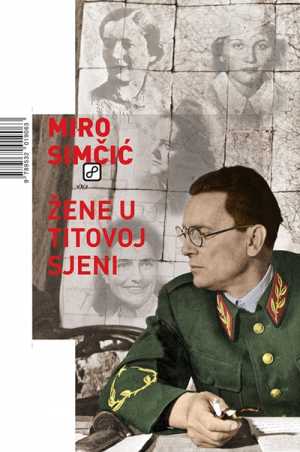 ŽENE U TITOVOJ SJENI
