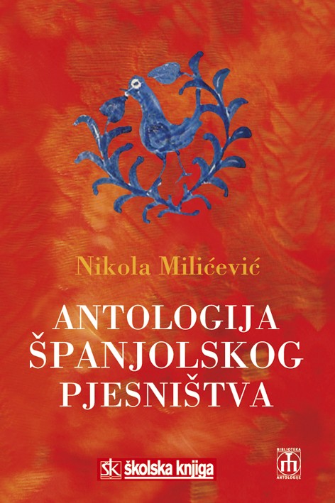 ANTOLOGIJA ŠPANJOLSKOG PJESNIŠTVA