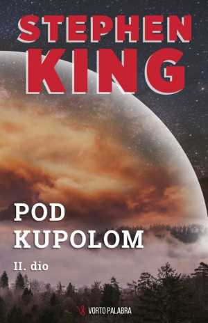 POD KUPOLOM II. DIO