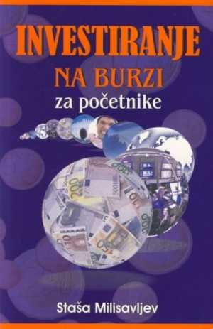 INVESTIRANJE NA BURZI ZA POČETNIKE
