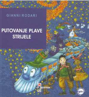 PUTOVANJE PLAVE STRIJELE