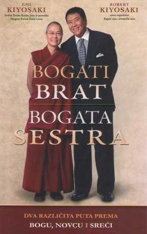 BOGATI BRAT, BOGATA SESTRA