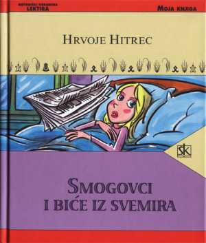 SMOGOVCI I BIĆE IZ SVEMIRA