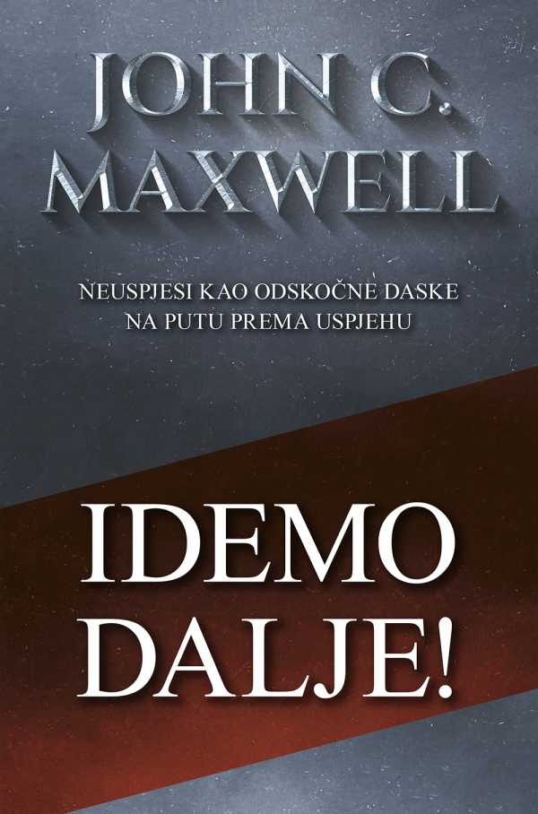 IDEMO DALJE! IDEMO DALJE!