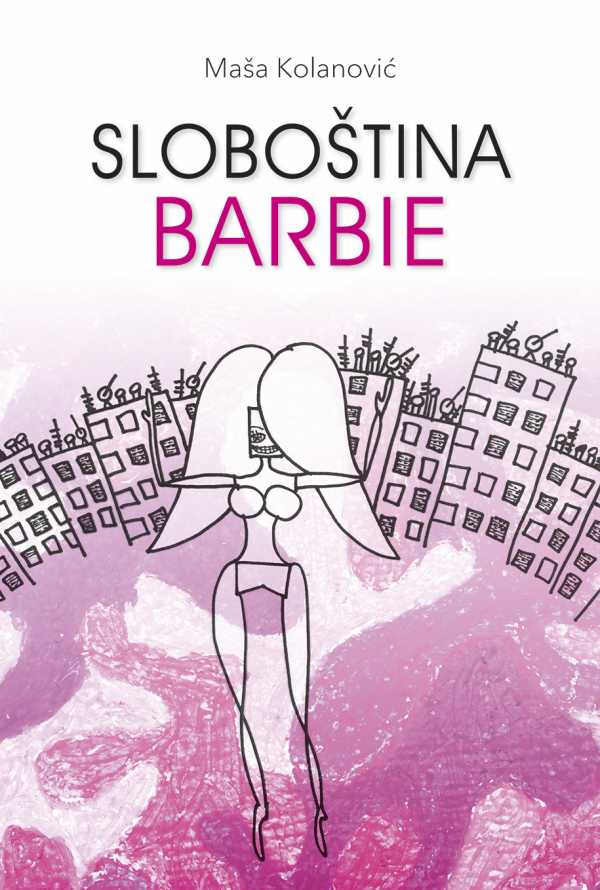 SLOBOŠTINA BARBIE