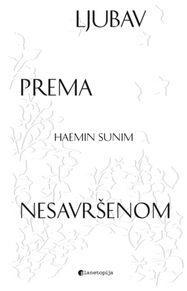 LJUBAV PREMA NESAVRŠENOM