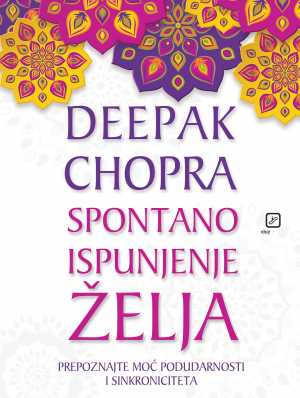 SPONTANO ISPUNJENJE ŽELJA