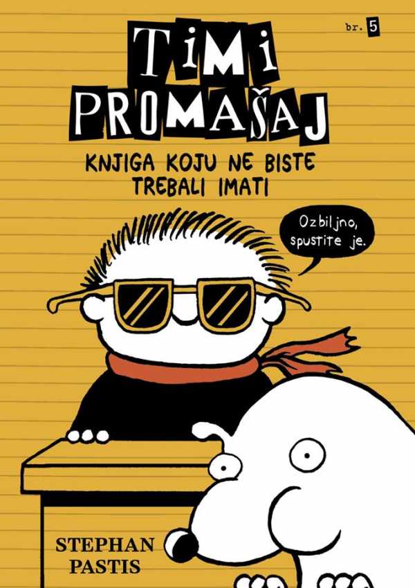 TIMI PROMAŠAJ 5 - Knjiga koju ne biste trebali imati