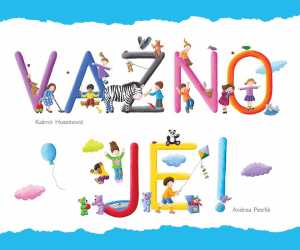 VAŽNO JE