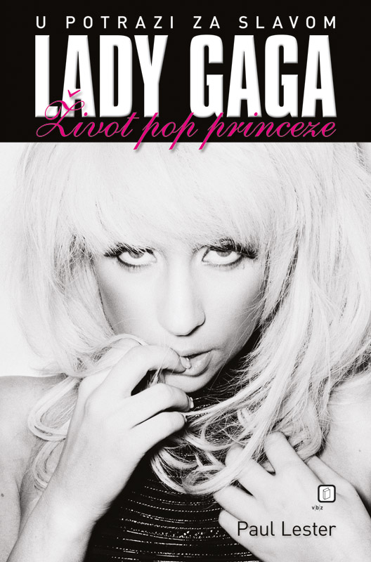 LADY GAGA - U POTRAZI ZA SLAVOM