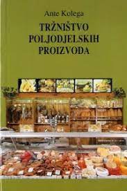 TRŽNIŠTVO POLJODJELSKIH PROIZVODA