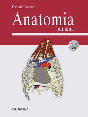 ANATOMIA HUMANA - SVEUČILIŠNI UDŽBENIK S DODATKOM ANATOMSKO PREPARIRANJE