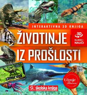 ŽIVOTINJE IZ PROŠLOSTI – INTERAKTIVNA 3D KNJIGA