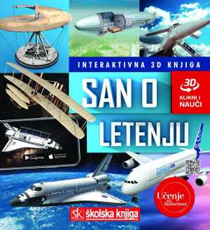 SAN O LETENJU - INTERAKTIVNA 3D KNJIGA