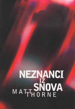 NEZNANCI IZ SNOVA