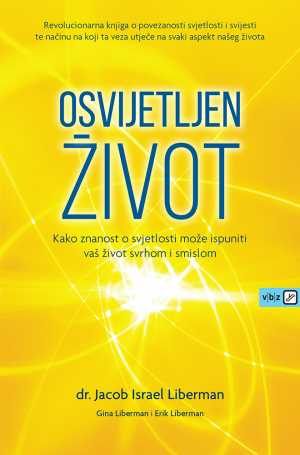 OSVIJETLJEN ŽIVOT
