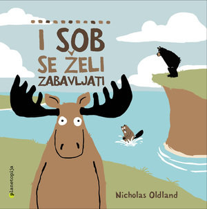 MEDO KOJI VOLI GRLITI 3: I SOB SE ŽELI ZABAVLJATI