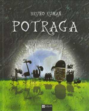 POTRAGA (slikovnica + DVD)