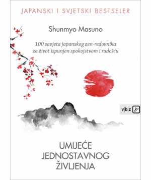 UMIJEĆE JEDNOSTAVNOG ŽIVLJENJA