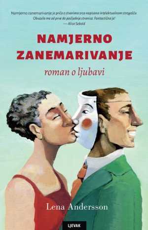 NAMJERNO ZANEMARIVANJE