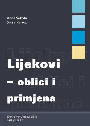LIJEKOVI - OBLICI I PRIMJENA