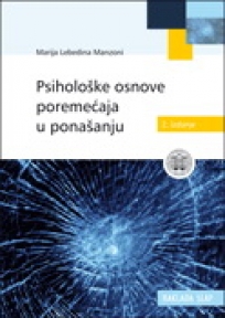 PSIHOLOŠKE OSNOVE POREMEĆAJA U PONAŠANJU