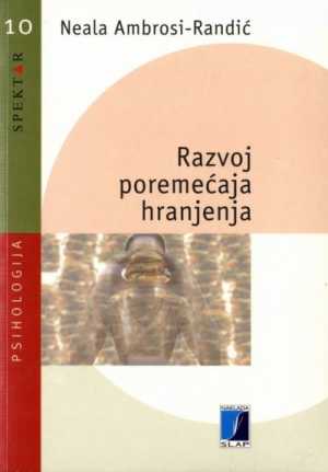 RAZVOJ POREMEĆAJA HRANJENJA