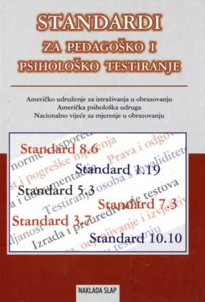 STANDARDI ZA PEDAGOŠKO I PSIHOLOŠKO TESTIRANJE