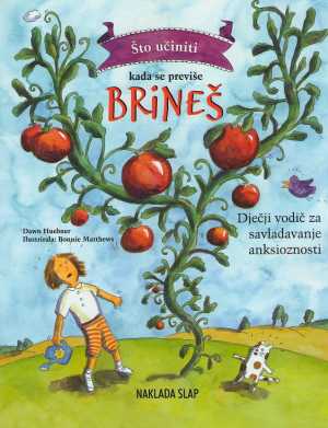 ŠTO UČINITI KADA SE PREVIŠE BRINEŠ