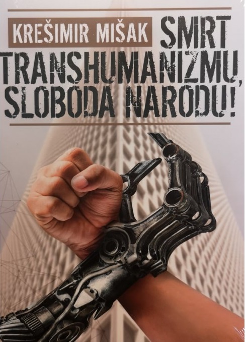 SMRT TRANSHUMANIZMU, SLOBODA NARODU!